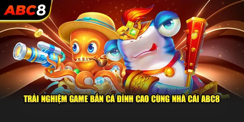 Hình ảnh minh họa trò chơi bắn cá hấp dẫn tại ABC8com art với đại dương sống động, các loài cá rực rỡ và hiệu ứng bắn súng chân thực